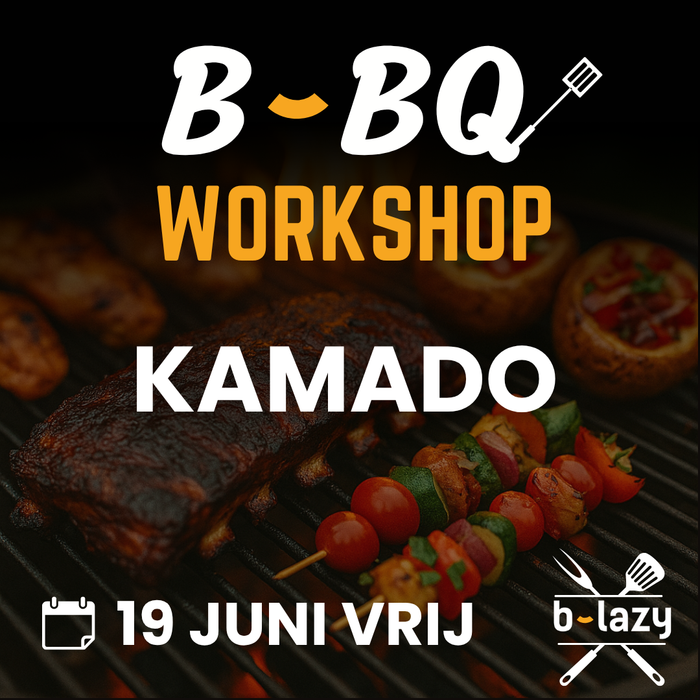 Workshop Bastard / Kamado - 19 juni